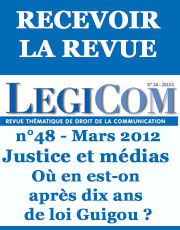 Légipresse | Légicom Justice et médias : où en est-on après 10 ans de loi Guigou ?